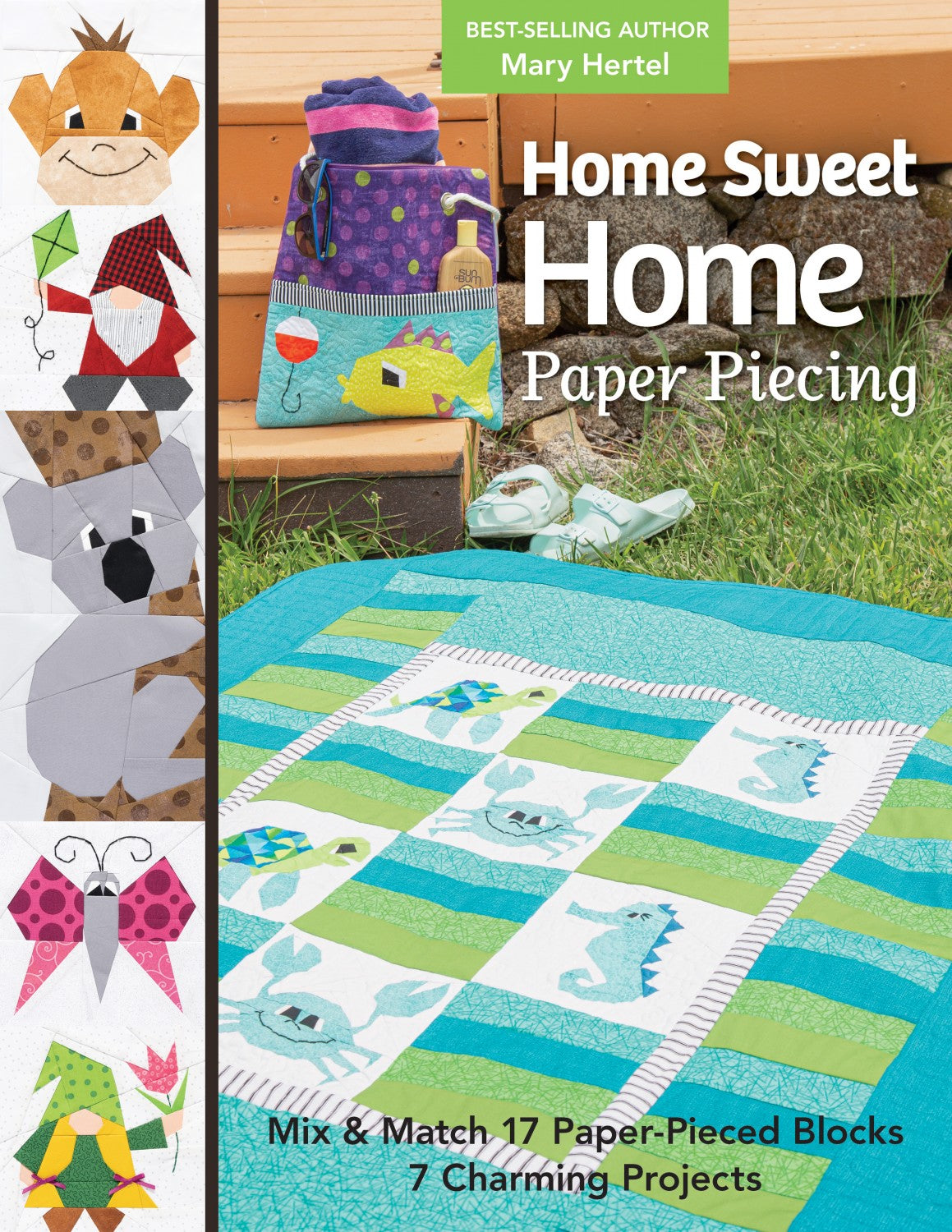 Home Sweet Home Paper Piecing by Mary Hertel
