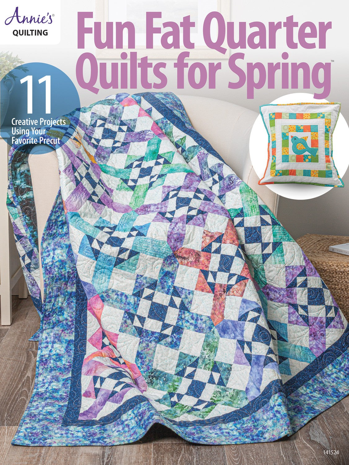 Fun Fat Quarter Quilts by Annie's Quilting