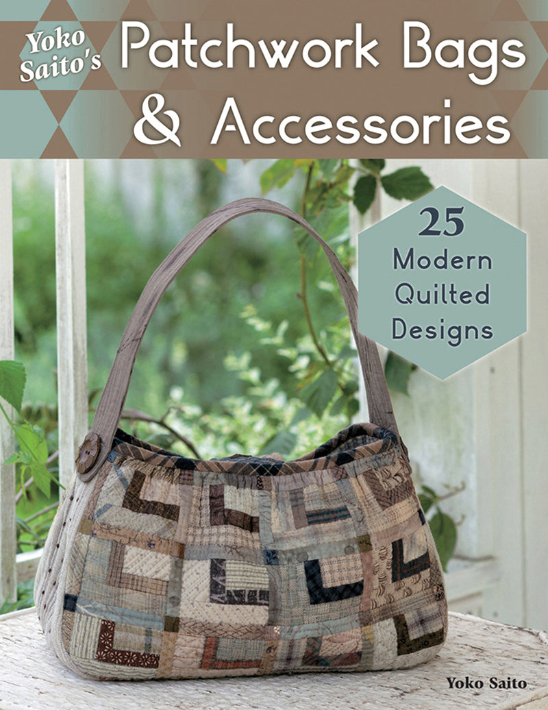Patchwork Bags and Accessories by Yoko Saito