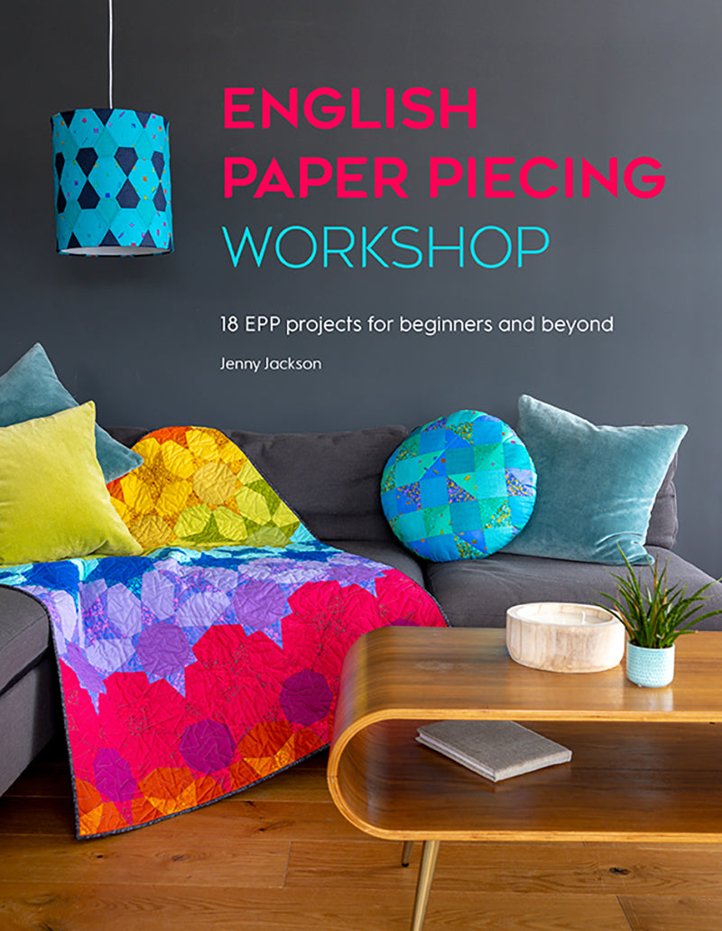 English Paper Piecing Wprkshop by Jenny Jackson