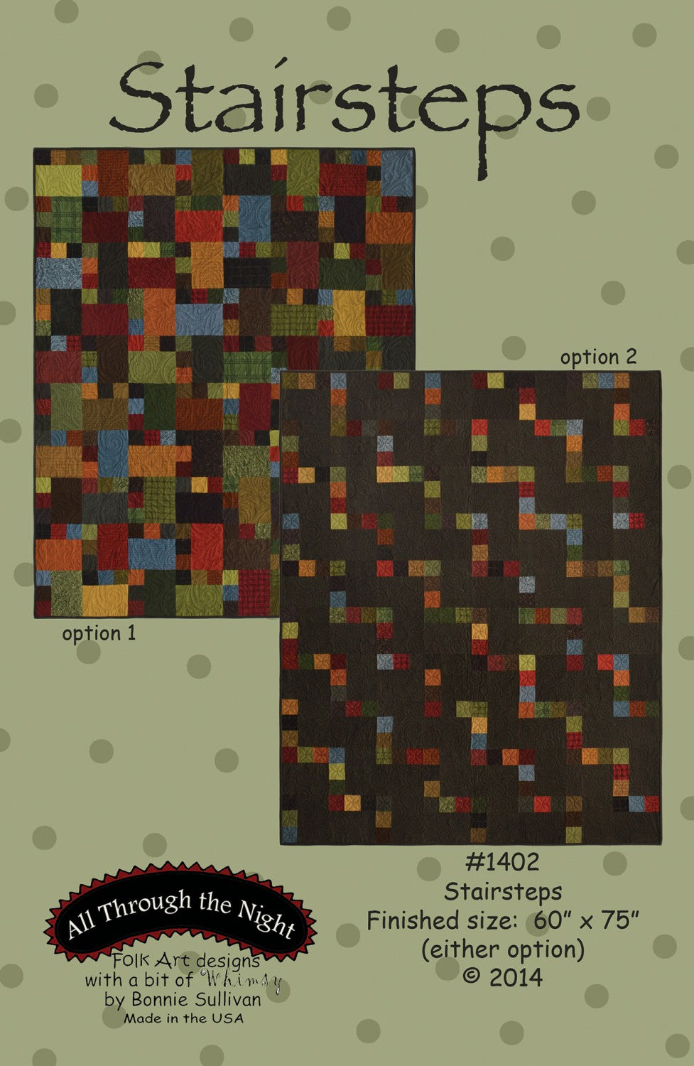 Stairsteps Quilt Pattern by Bonnie Sullivan ATN1402