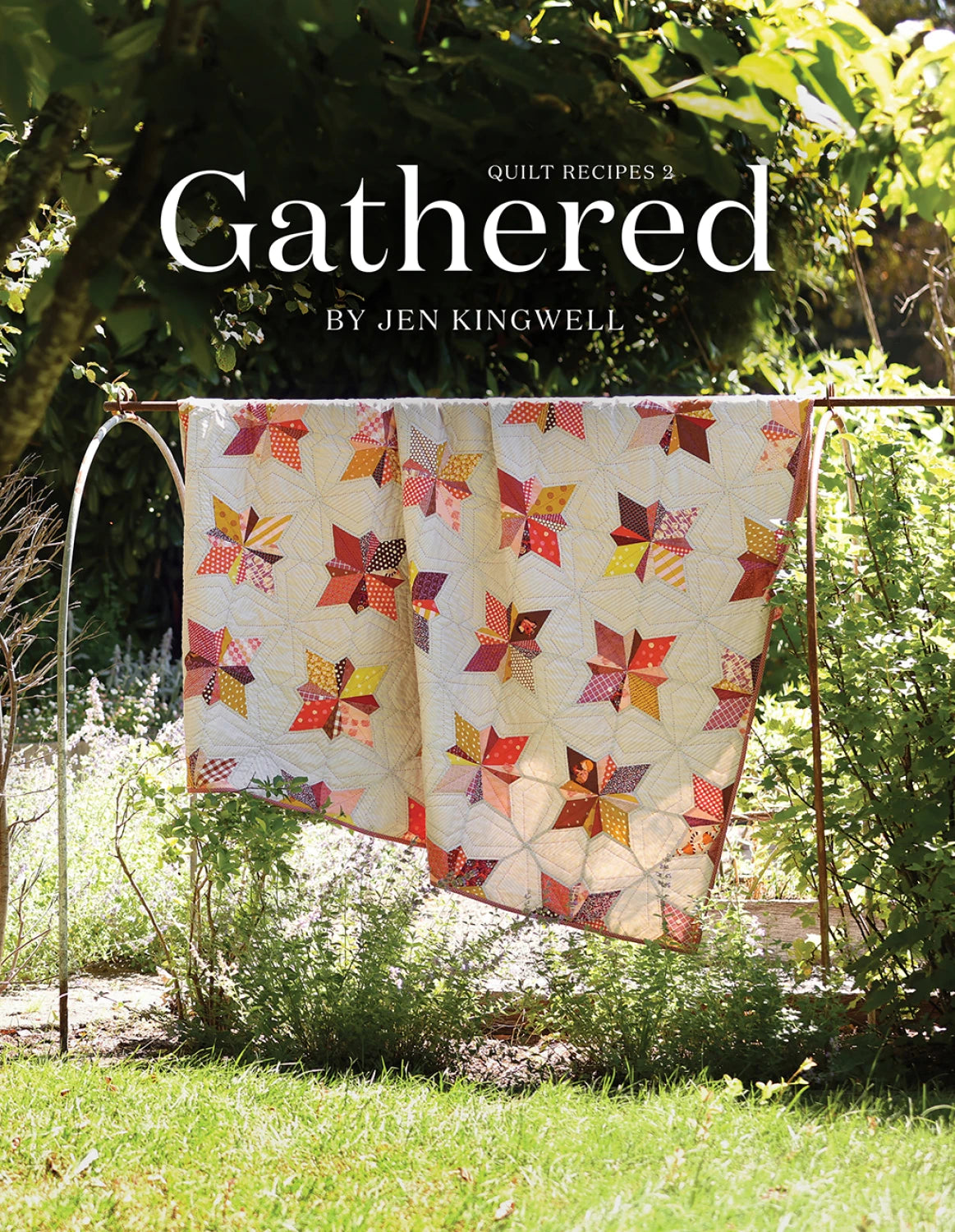 Book - Gathered Quilt Recipes 2 by Jen Kingwell (Hardback)
