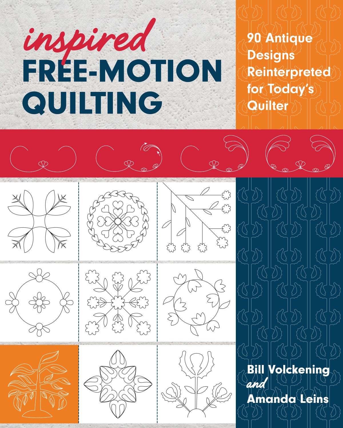 Inspired Free-Motion Quilting by Bill Volckening and Amanda Leins