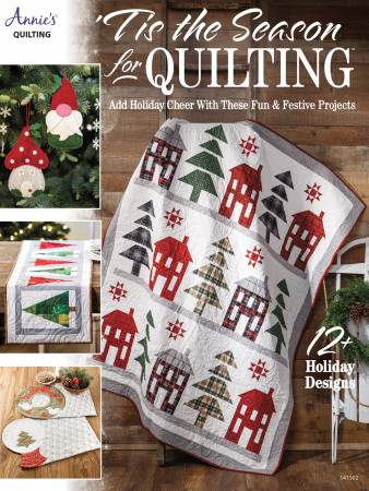 Tis the Season for Quilting - by Annie's Quilting