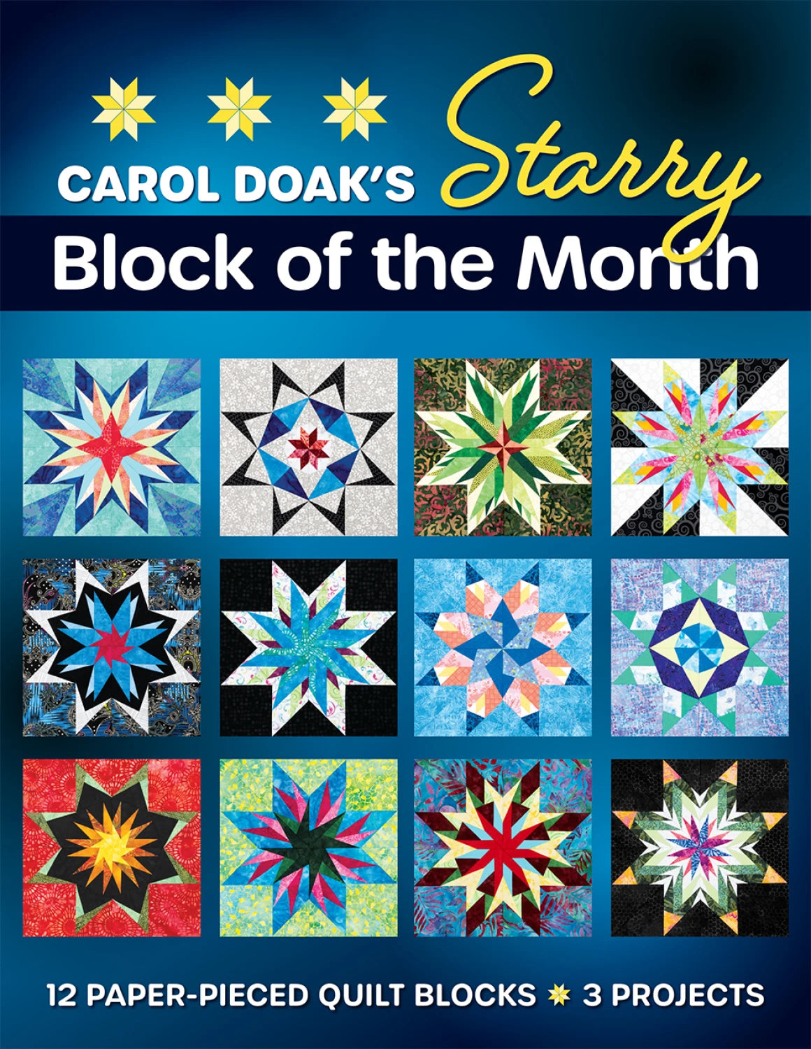 Starry Block of the Month by Carol Doaks