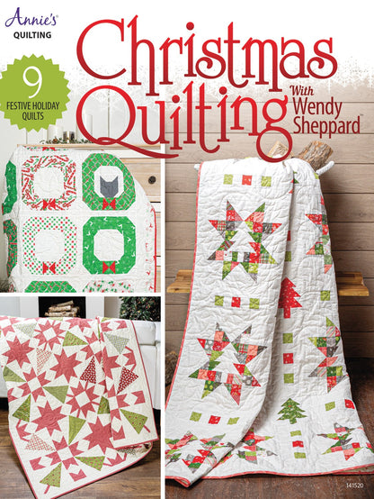 Christmas Quilting with Wendy Shepard- Annie's Quilting