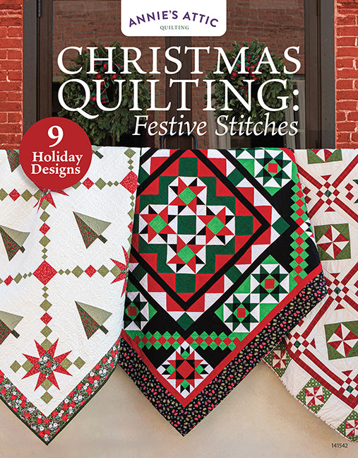 Christmas Quilting: Festive Stitches- Annie's Quilting