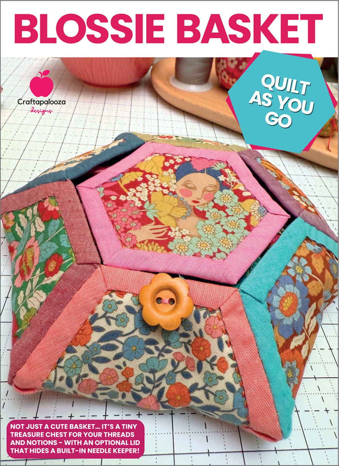 Blossie Basket Pattern - Includes Quilt As You Go Template by Nic Vaughan