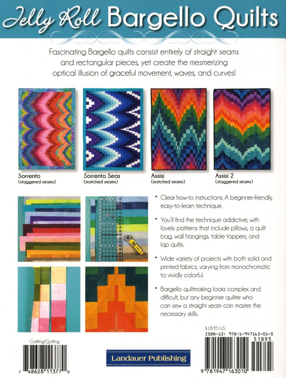 Jelly Roll Bargello Quilts by Karen Hellaby