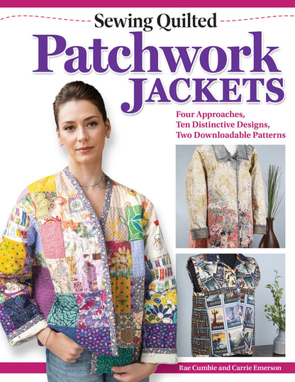 Patckwork Jackets  by Rae Cumbie and Carrie Emerson
