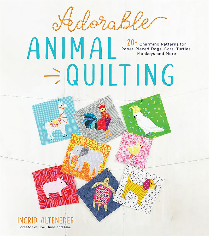 Adorable Animal Quilting  by Ingrid Alteneder