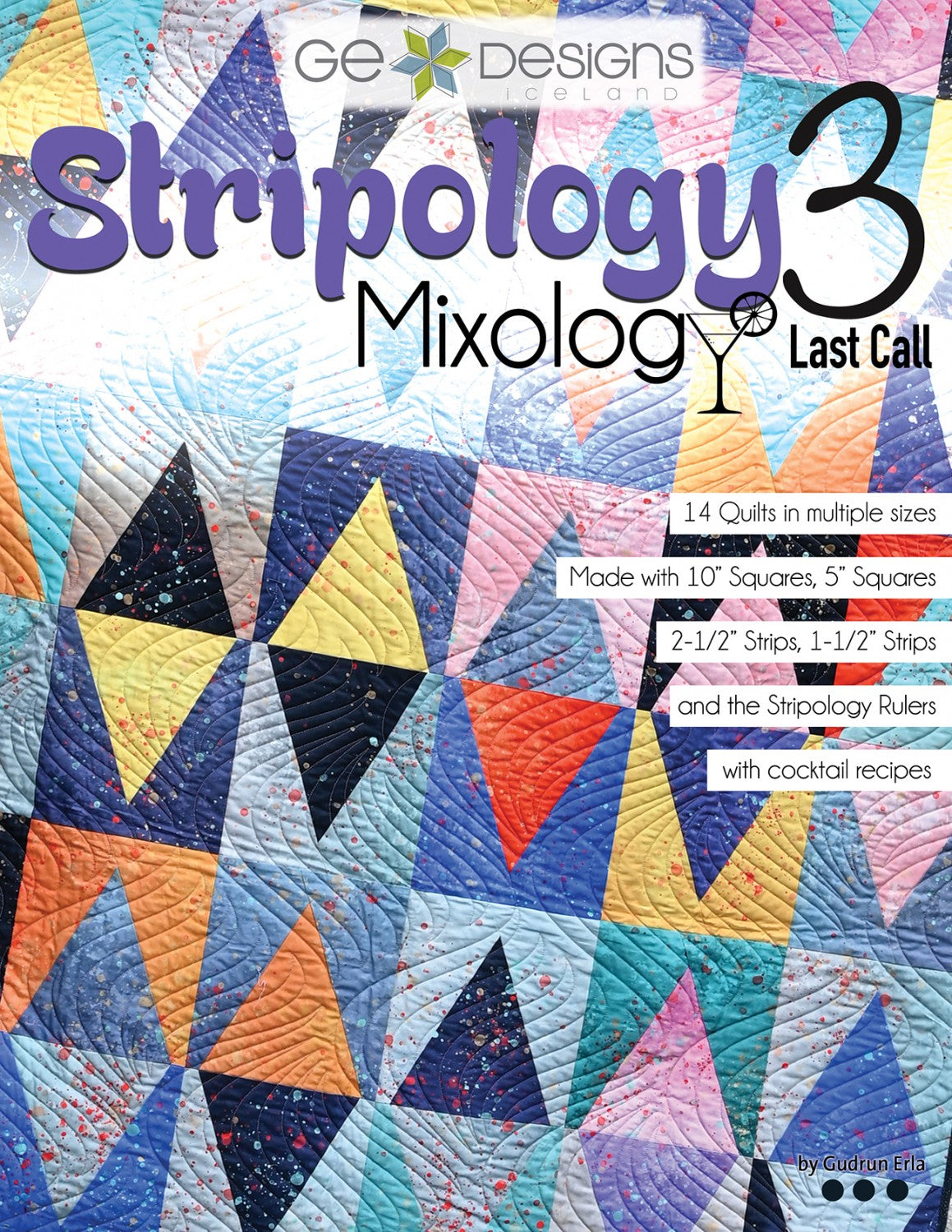 Stripology Mixology  3 Last Call by Gudrun Erla