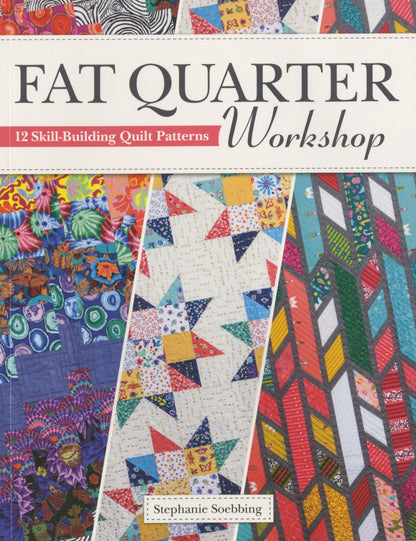 Fat Quarter Workshop by Stephanie Soebbing # L416F